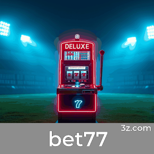 Ação ao Vivo e Emoção no Bet77 para Brasileiros Ação ao Vivo e Emoção no Bet77 para Brasileiros